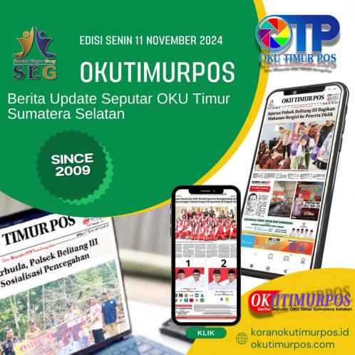 OKUTIMURPOS EDISI SENIN, 11 NOVEMBER 2024