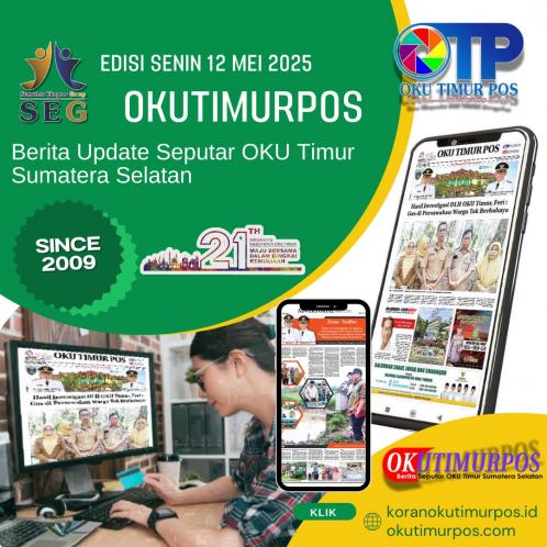 OKUTIMURPOS EDISI SENIN, 12 MEI 2025