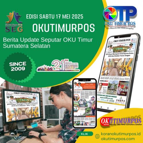 OKUTIMURPOS EDISI SABTU, 17 MEI 2025