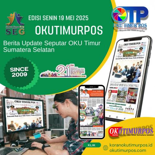 OKUTIMURPOS EDISI SENIN, 19 MEI 2025