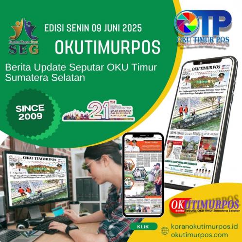 OKUTIMURPOS EDISI SENIN, 9 JUNI 2025