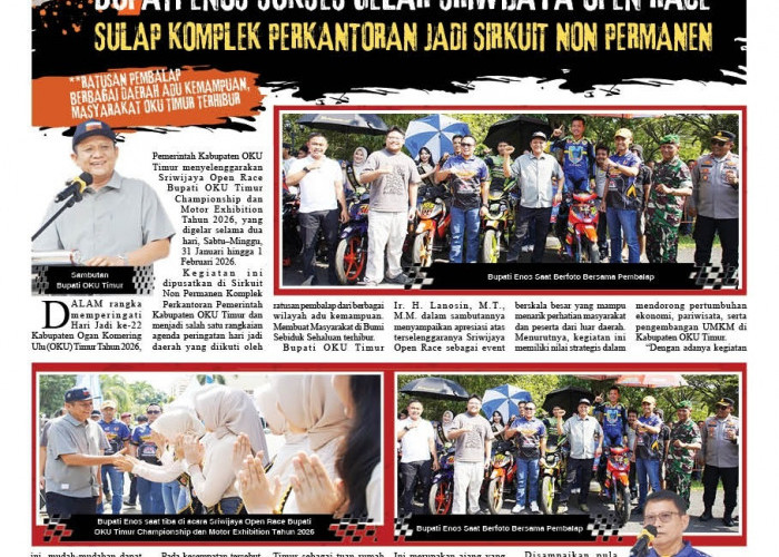 Bupati Enos Sukses Gelar Sriwijaya Open Race, Sulap Komplek Perkantoran Jadi Sirkuit Non Permanen 