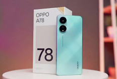 OPPO A78 4G: Hp Kelas Menengah Bawah, Usung Pengisian Baterai 67Wat