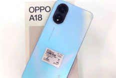 Oppo A18, Hp 1 Jutaan dengan Kapasitas Ram dan Baterai Kapasitas Jumbo