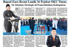 Bupati Enos Resmi Lantik 36 Pejabat OKU Timur, Isi Jabatan Strategis di Pemerintahan  