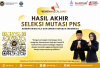 Hasil Akhir Seleksi Mutasi ASN Karier 2026, Perkuat SDM Unggul